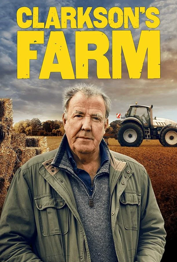 Ферма Кларксона (2021) 1-5 сезон смотреть онлайн лордфильм